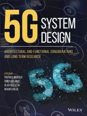 book 5G System Design: Architectural and Functional Considerations and Long Term Research