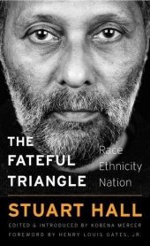 book The Fateful Triangle: Race, Ethnicity, Nation