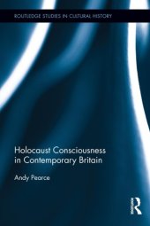 book Holocaust Consciousness in Contemporary Britain