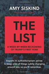 book The List: A Week-by-Week Reckoning of Trump’s First Year