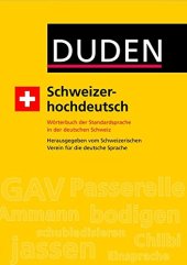 book Schweizerhochdeutsch: Wörterbuch der Standardsprache in der deutschen Schweiz