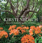 book Kirstenbosch: The Most Beautiful Garden in Africa