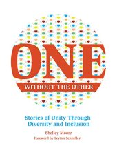 book One Without the Other: Stories of Unity Through Diversity and Inclusion