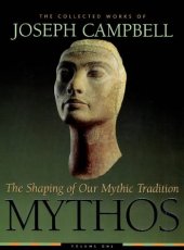 book Mythos: The Shaping of Our Mythic Tradition