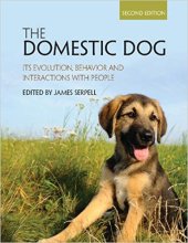 book The Domestic Dog: Its Evolution, Behavior and Interactions with People