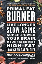 book Primal Fat Burner: Live Longer