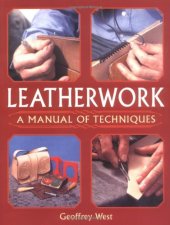 book Leatherwork: A Manual of Techniques