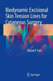 book Biodynamic Excisional Skin Tension Lines for Cutaneous Surgery