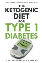 book The Ketogenic Diet for Type 1 Diabetes