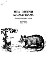 book Iina muunji augmattsamu. Cuentos relatados por nuestros ancianos