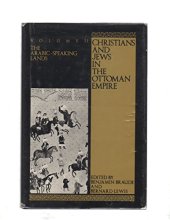 book Christians & Jews in the Ottoman Empire: The Functioning of a Plural Society