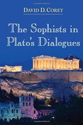 book The Sophists in Plato’s Dialogues