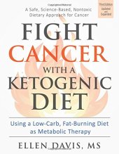 book Fight Cancer with a Ketogenic Diet