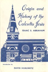 book The Origin and History of the Calcutta Jews