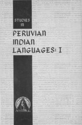 book Studies in Peruvian Indian languages: I