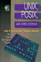 book UNIX, POSIX, and Open Systems: The Open Standards Puzzle