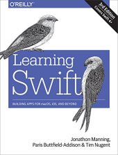 book Learning Swift: Building Apps for macOS, iOS, and Beyond