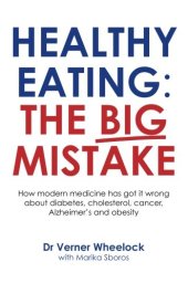 book Healthy Eating: The Big Mistake