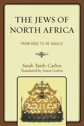 book The Jews of North Africa: From Dido to De Gaulle