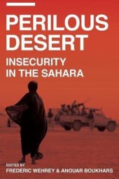 book Perilous Desert: Insecurity in the Sahara