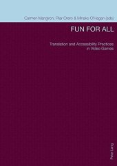 book Fun for All: Translation and Accessibility Practices in Video Games