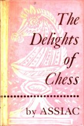 book The delights of chess