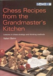 book Chess Recipes from the Grandmaster’s Kitchen