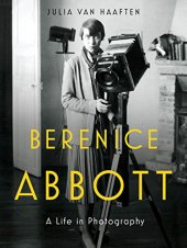 book Berenice Abbott: a life in photography