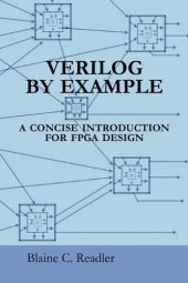 book Verilog by Example: A Concise Introduction for FPGA Design