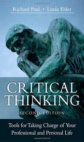 book Critical Thinking: Tools for Taking Charge of Your Professional and Personal Life (2nd Edition)