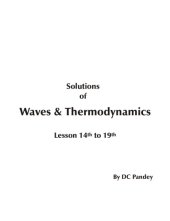 book Solutions of Waves & Thermodynamics. Lesson 14th to 19th