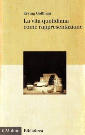 book La vita quotidiana come rappresentazione