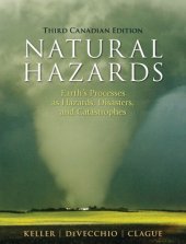 book Natural Hazards: Earth’s Processes as Hazards, Disasters and Catastrophes