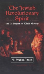 book The Jewish Revolutionary Spirit and its Impact on World History