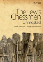 book The Lewis Chessmen: Unmasked