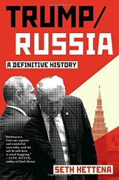 book Trump/Russia: A Definitive History