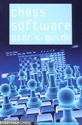 book Chess Software User’s Guide: Making the Most of Your Software