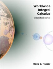 book Worldwide Integral Calculus with infinite series