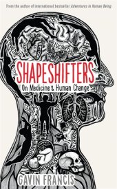 book Shapeshifters: On Medicine & Human Change