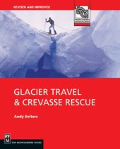 book Glacier Travel & Crevasse Rescue