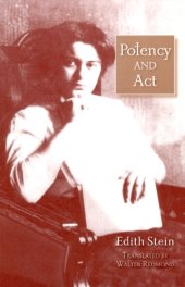 book Potency and Act: Studies Towards a Philosophy of Being