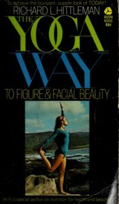 book The Yoga Way to Figure and Facial Beauty