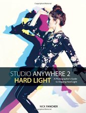 book Studio Anywhere 2: Hard Light: A Photographer’s Guide to Shaping Hard Light