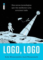 book Logo, Logo - Dez novas tecnologias que vão melhorar e/ou arruinar tudo