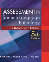 book Assessment in Speech-language Pathology: A Resource Manual