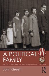 book A Political Family: The Kuczynskis, Fascism, Espionage and The Cold War