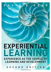 book Experiential Learning: Experience as the Source of Learning and Development