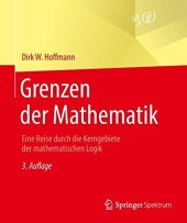 book Grenzen der Mathematik: Eine Reise durch die Kerngebiete der mathematischen Logik