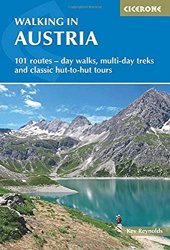 book Walking in Austria: 101 Routes - Day Walks, Multi-day Treks and Classic Hut-to-Hut Tours