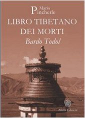 book Bardo Todol. Libro tibetano dei morti